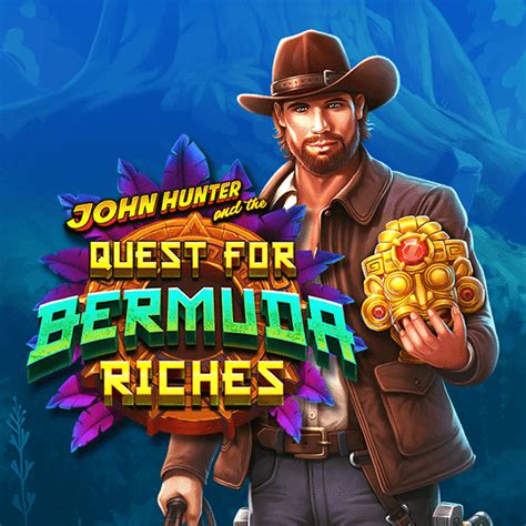 John Hunter And The Quest For Bermuda Riches Bwin